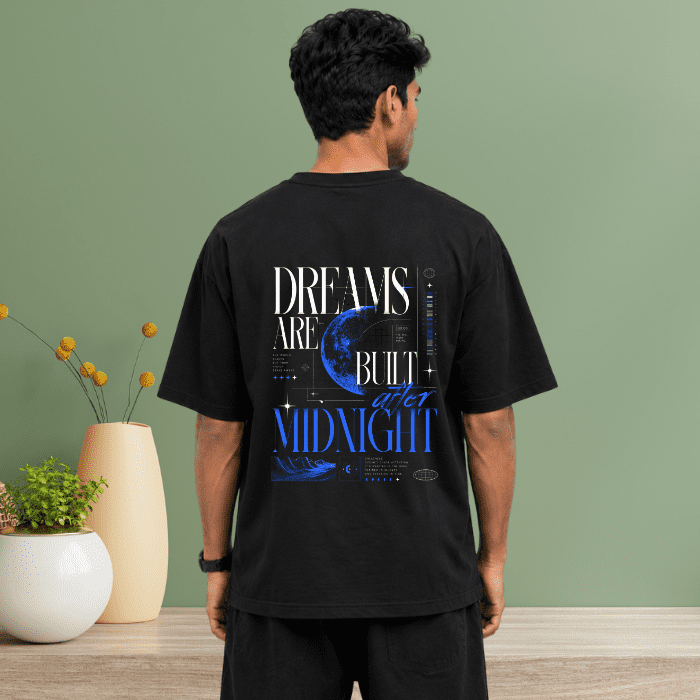 Dreams Are Built At Midnight Graphic T-Shirt – Premium Cotton Oversized Tee