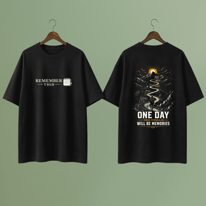 Remember This Graphic T-Shirt – Premium Cotton Oversized Tee