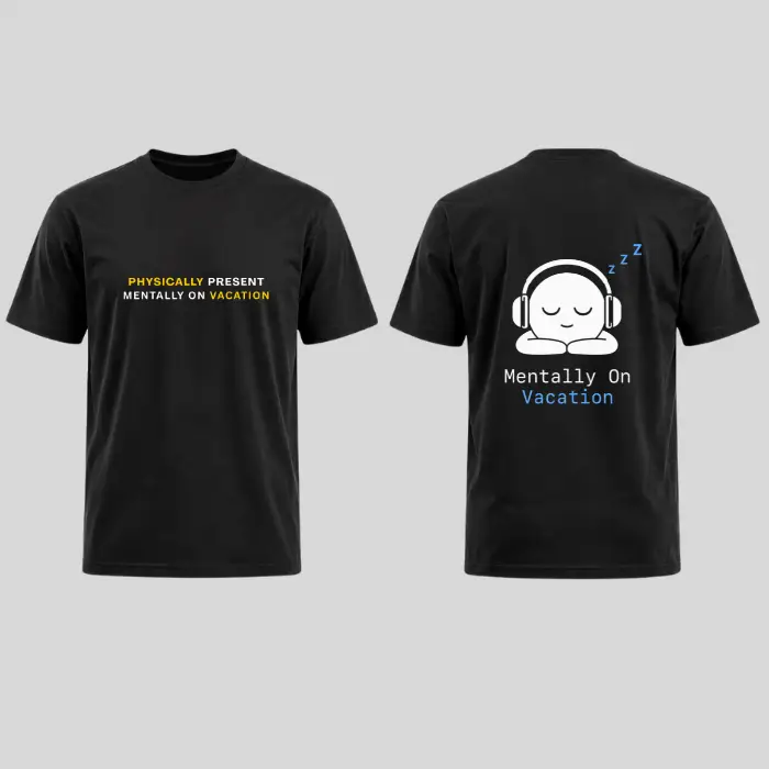 Mentally On Vacation Graphic T-Shirt – Premium Cotton