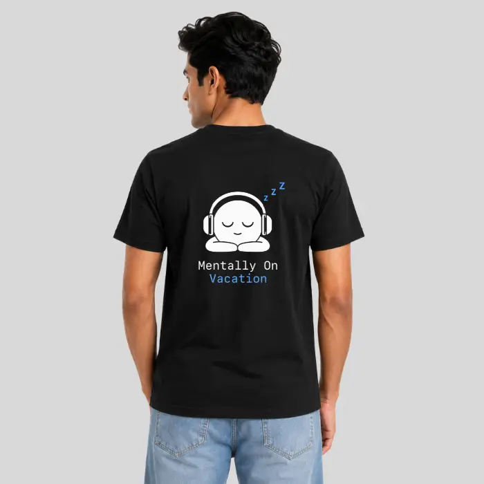 Mentally On Vacation Graphic T-Shirt – Premium Cotton